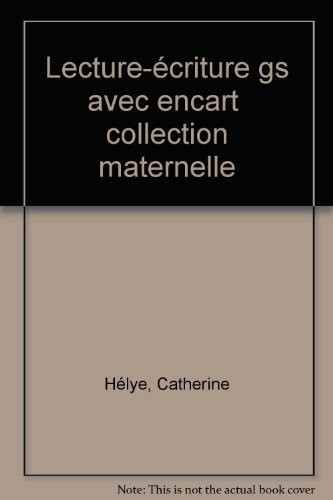 Lecture-Ecriture Grande Section Maternelle