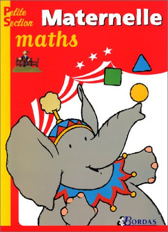 MATHEMATIQUE MATERNELLE PETITE SECTION