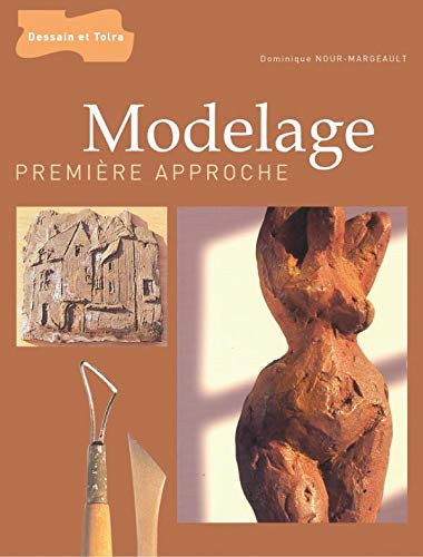 Modelage Première approche