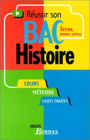 Réussir son bac histoire Term. toutes séries