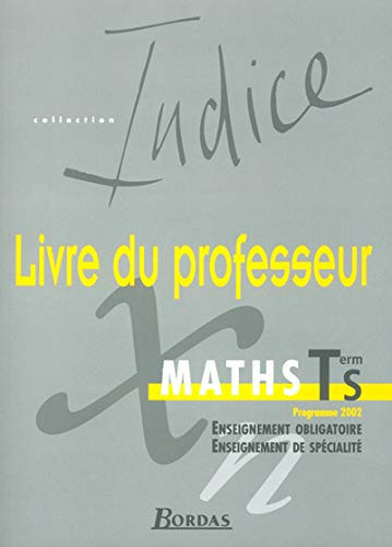 Maths, term S enseignement de spécialité, programme 2002
