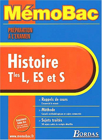 Histoire Terminale L/ES et S Préparation à l'examen