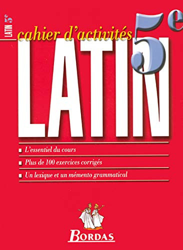 Latin 5e Cahier d'activités