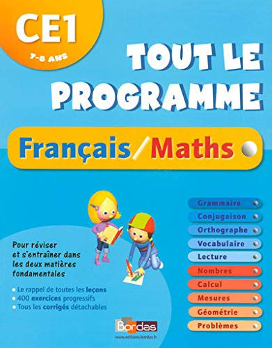 Tout le programme Français/Maths CE1 7-8 Ans