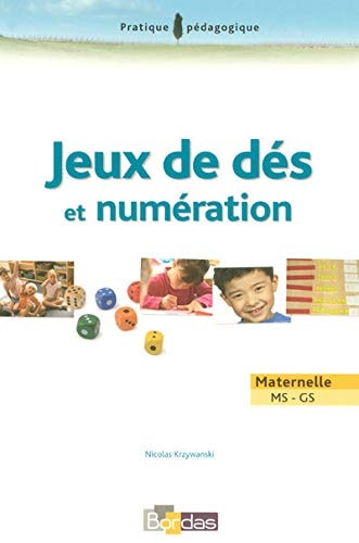 Jeux de dés et numération maternelle, MS-GS