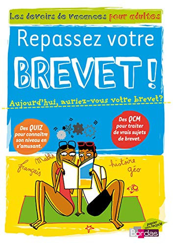 Repassez votre Brevet !