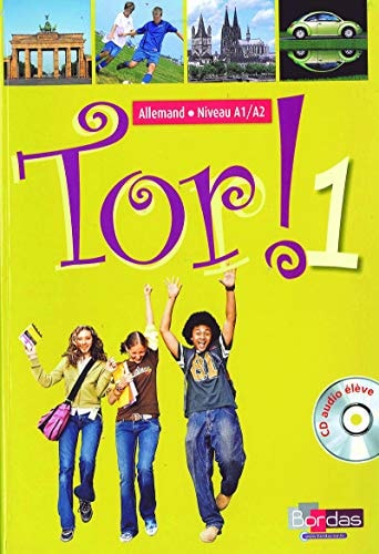 Tor ! allemand, 1re année, niveau A1-A2