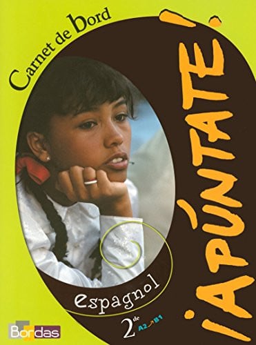 Espagnol 2e Apuntate ! Carnet de bord