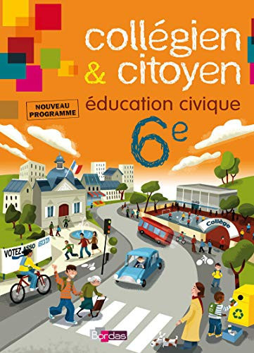 Collégien & citoyen éducation civique 6e