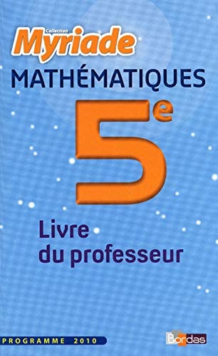 Mathématiques 5e Livre du professeur