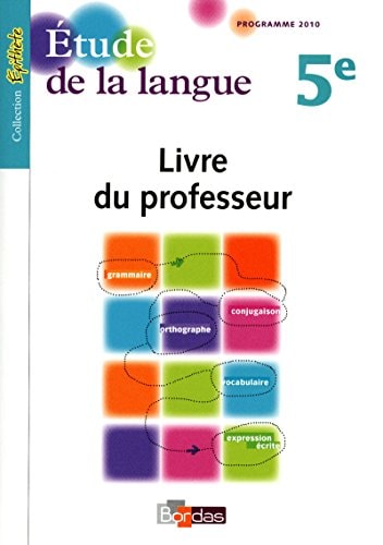 Étude de la langue 5e livre du professeur
