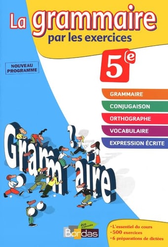 La grammaire par les exercices 5e