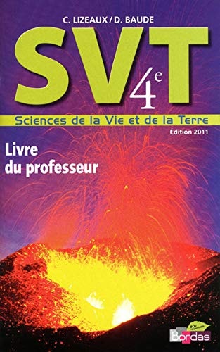 Sciences de la Vie et de la Terre 4e Livre du professeur