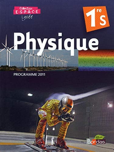 Physique 1e S Espace Programme 2011