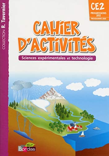 Sciences expérimentales et technologie CE2 cahier d'activités