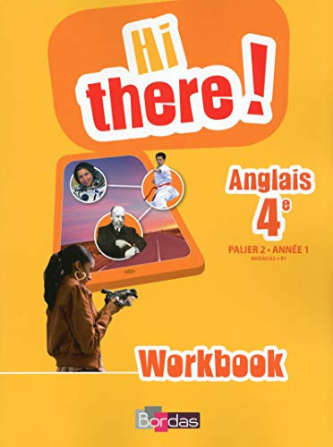 Hi there ! anglais 4e