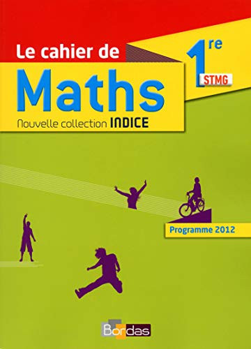 Mathématiques première Sciences et Technologie du Management et de la Gestion
