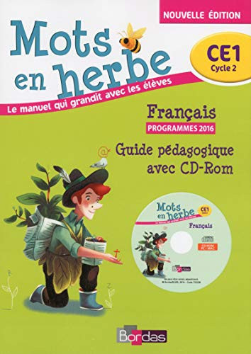 Français CE1 Mots en herbe Guide pédagogique