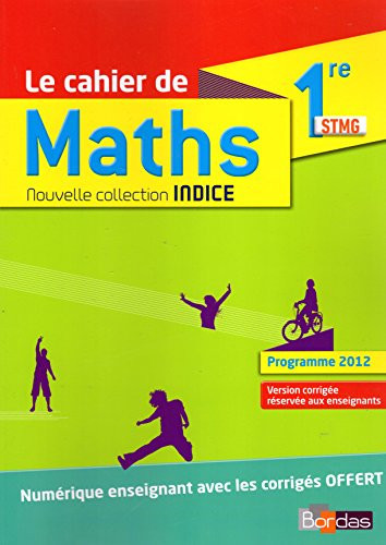 Mathématiques première Sciences et Technologie du Management et de la Gestion