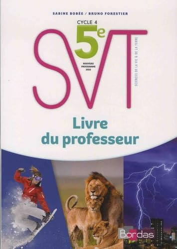 SVT 5e Cycle 4 Livre du professeur