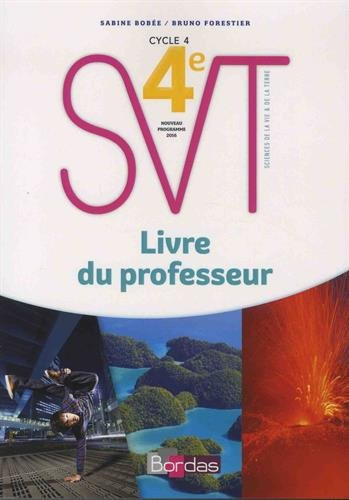 SVT 4e Cycle 4 Livre du professeur