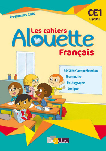 Français CE1 Les cahiers Alouette