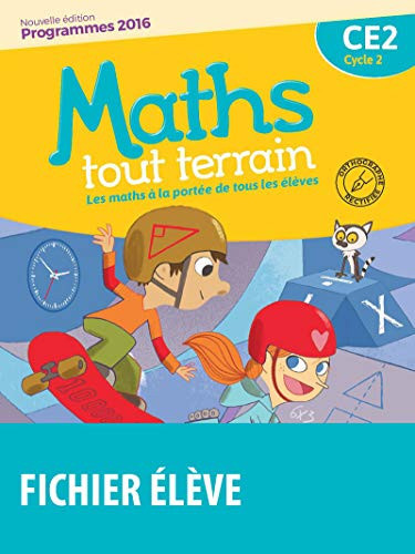 Maths tout terrain CE2 Fichier de l'élève