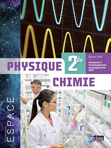 Physique Chimie 2de ESPACE