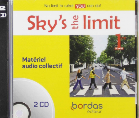 Sky's the limit ! Anglais 1re 2019 - Matériel audio collectif