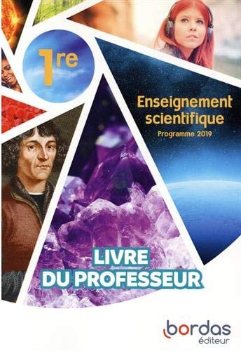 Enseignement scientifique 1re Livre du professeur