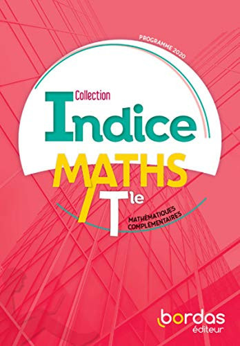 Maths Tle Indice Mathématiques complémentaires
