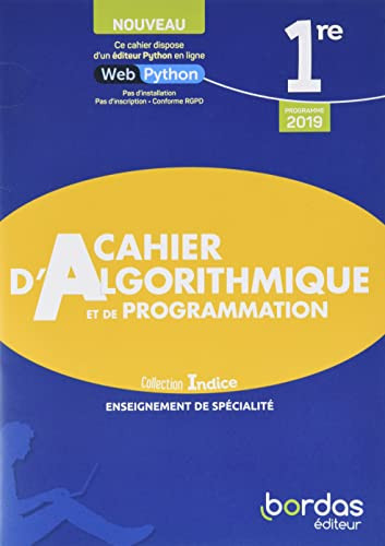 Cahier d'algorithmique et de programmation 1re enseignement de spécialité