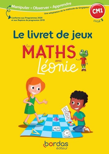 Les maths avec Léonie CM1 Le livret de jeux