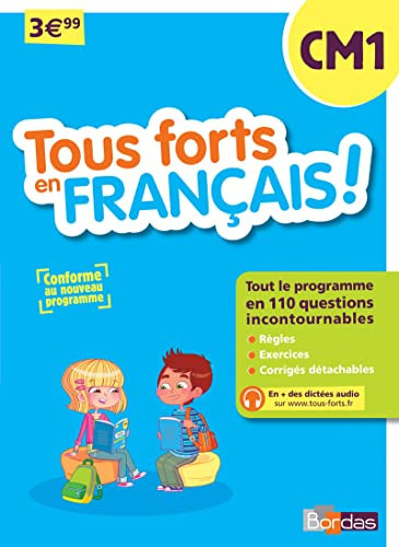 Tous forts en français! CM1