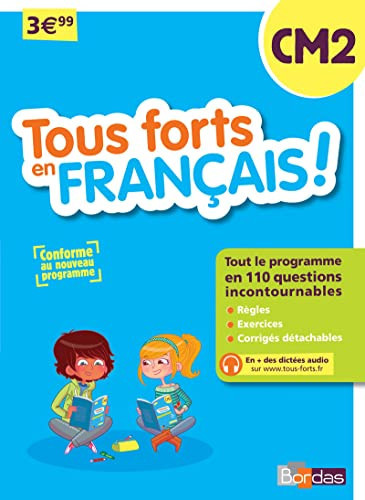 Tous forts en français! CM2