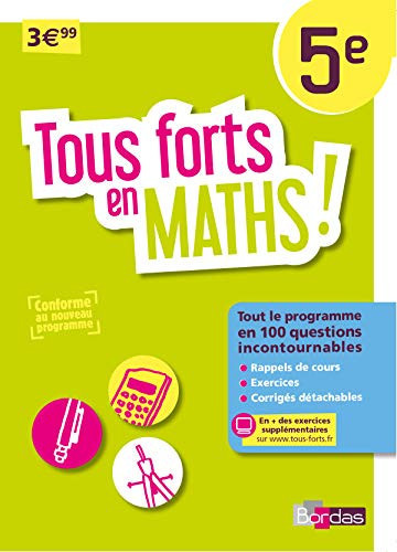 Mathématiques 5e Tous forts en maths !
