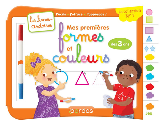 Mes premières formes et couleurs Avec 1 feutre effaçable 2 couleurs