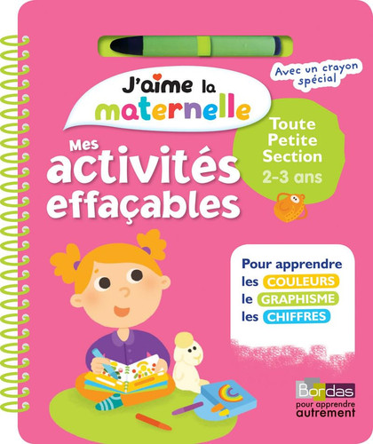 Mes activités effaçables Toute petite section 2-3 ans Avec un crayon