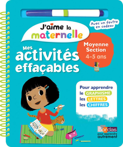 Mes activités effaçables Moyenne section 4-5 ans Avec un feutre