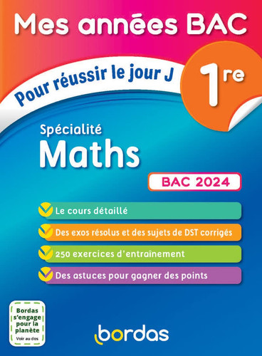 Mathématiques 1re Spécialité Maths Pour réussir le jour J
