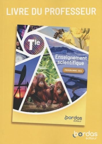 Enseignement scientifique Tle Livre du professeur