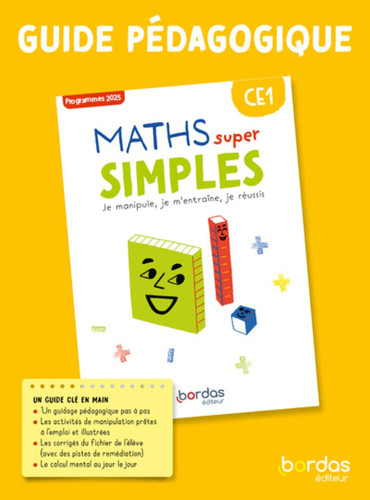 Maths super simples CE1 - Guide pédagogique