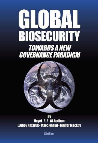 Global Biosecurity Towards a New Governance Paradigm