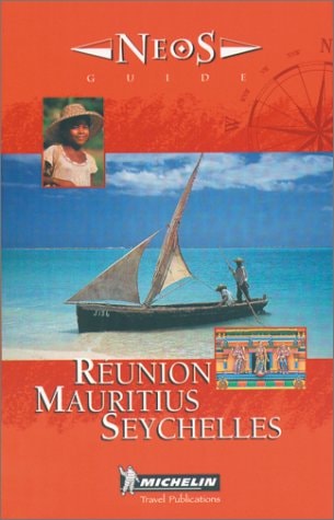 Michelin Neos Guide Reunion, Mauritius, Seychelles