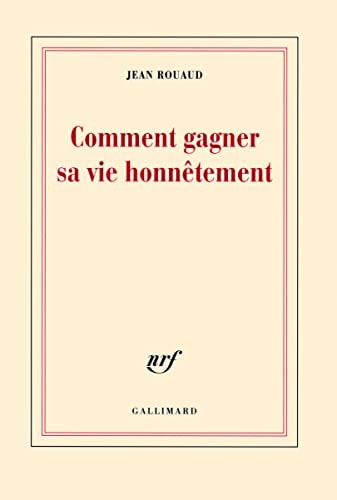 La vie poétique: Comment gagner sa vie honnêtement