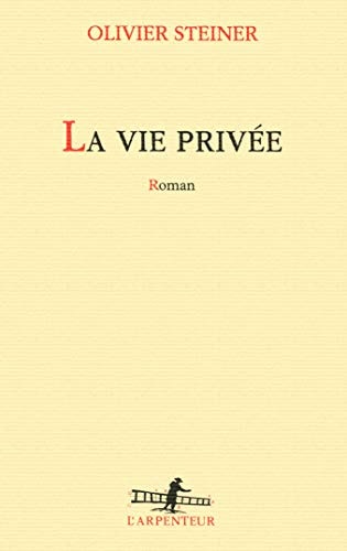 La vie privée roman