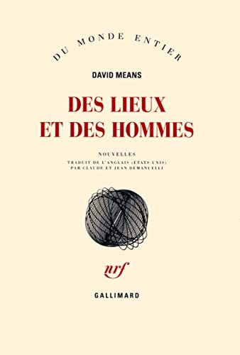 Des lieux et des hommes nouvelles