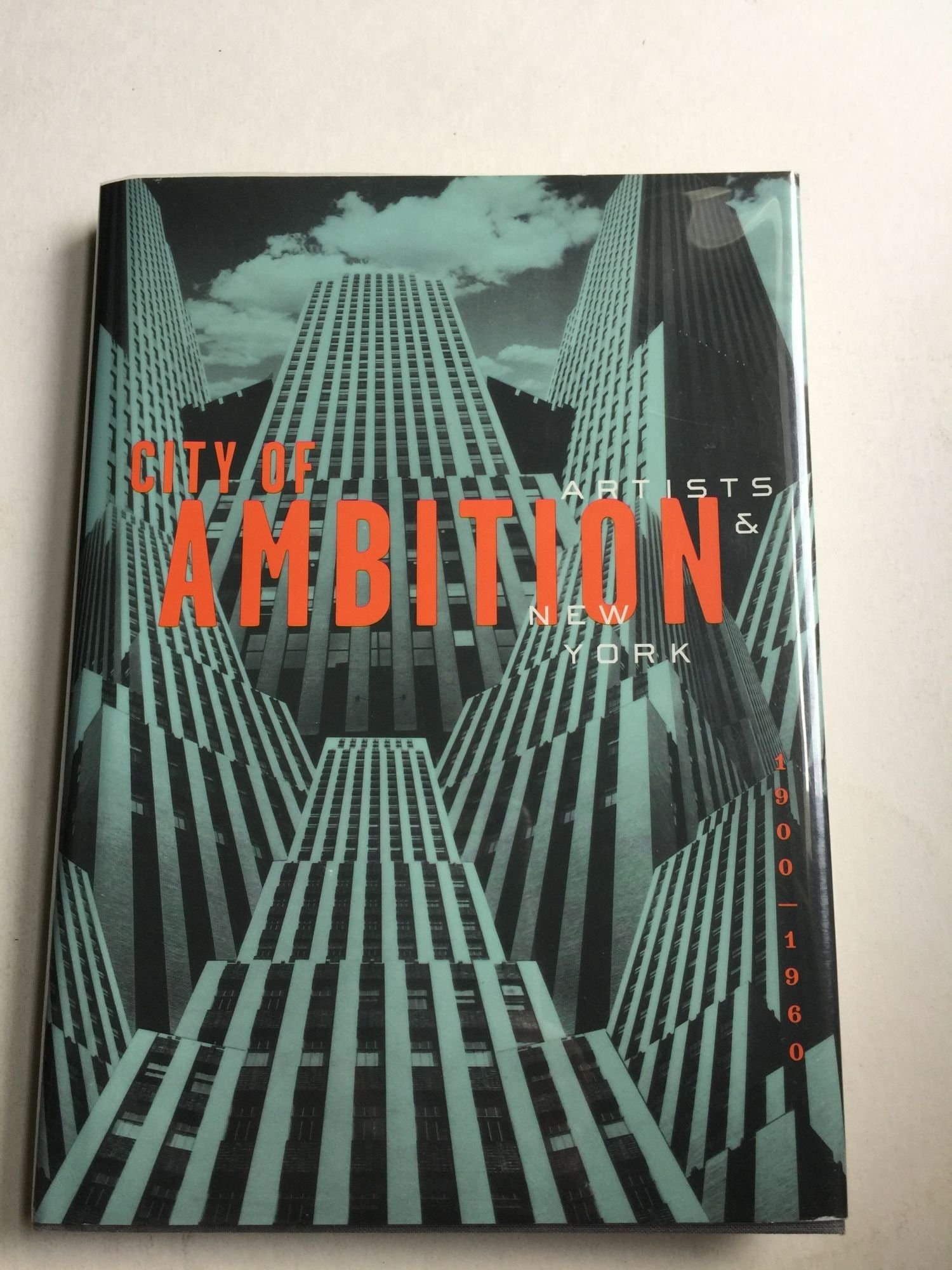City of Ambition: Artists & New York