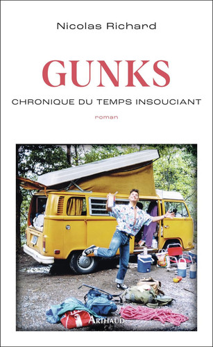 Gunks: Chronique du temps insouciant