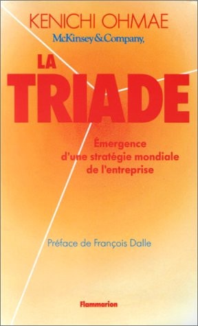 La Triade émergence d'une stratégie mondiale de l'entreprise